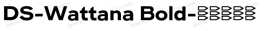 DS-Wattana Bold字体转换